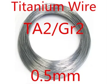 10meters 0,5 mm puhas Ta2/Gr2 titaan traat -, Tööstus Eksperiment DIY Titaan traat