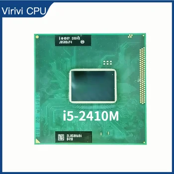 Intel Core i5-2410M i5 2410M SR04B 2.3 GHz Dual-Core Quad-Lõng CPU Protsessor 3M 35W Sokkel G2 / rPGA988B
