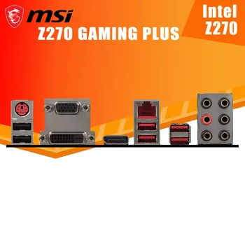 LGA 1151 MSI Z270 MÄNGUDE PLUS Emaplaadi i7, i5 i3 DDR4 64GB PCI-E 3.0 M. 2 SATA VGA, DVI Desktop Z270 Placa-Mãe 1151 ATX Kaevandamine