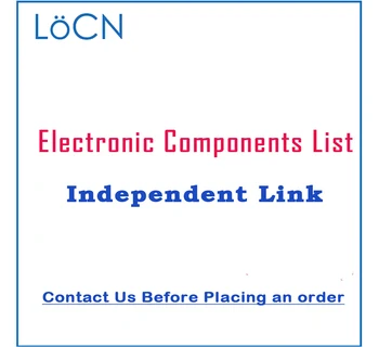 LoCN Elektrooniliste Komponentide Nimekiri Sõltumatu Osta. Palun Võtke Meiega Ühendust Enne Tellimuse I 168052