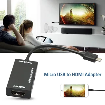 Micro-USB-HDMI-ühilduva TV-Out, HDTV Adapter Kaabel Monitori Video Väljund Conventer Jaoks MHL-HDMI-Telefoni Või Tahvelarvutit