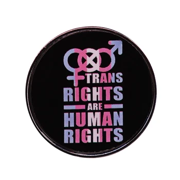 Mis iganes Trans Õigused on inimõigused pääsme sinine roosa-valge lipu Uhkus LGBTQ rinnamikrofon pin Transseksuaalide Võrdõiguslikkuse Tegevuskava Trans Liitlane