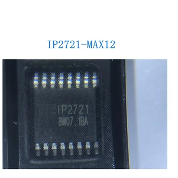 Uued IP2721-MAX12 9V 12V 15V 20V 97272